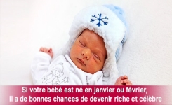 Les bébés qui naissent en janvier et en février ont plus de chance de devenir riches et célèbres